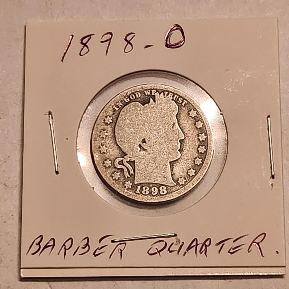 1898-O Barber Quarter Silver Coin.
The 1898-O...